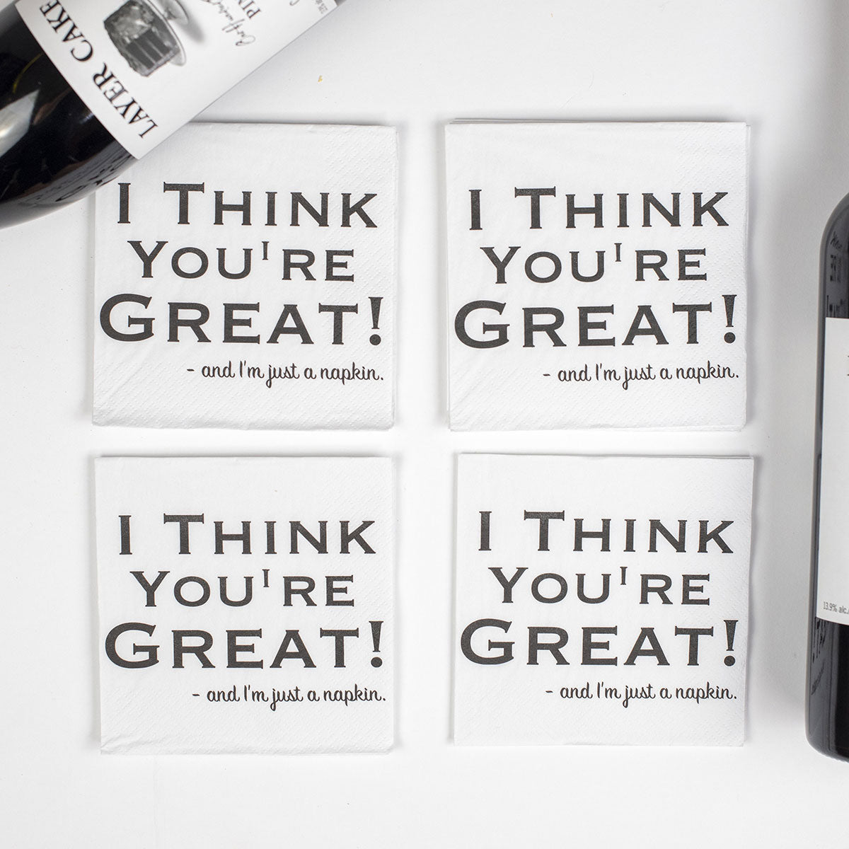 "I Think You're Great" Napkins