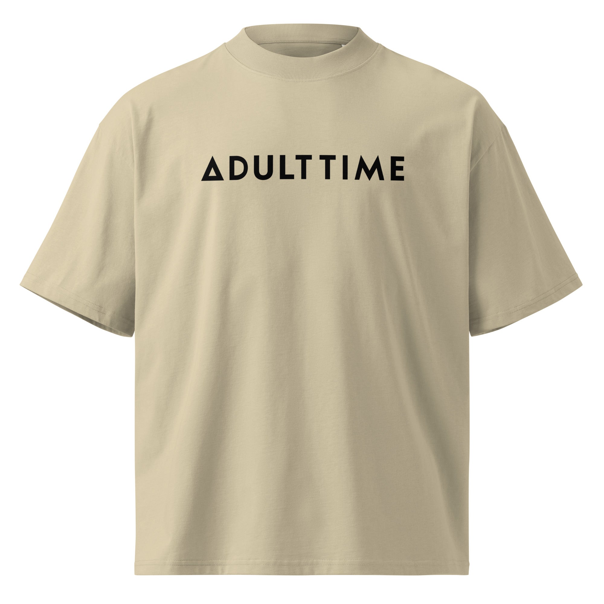 Adult Time  - Oversized Organic Tee